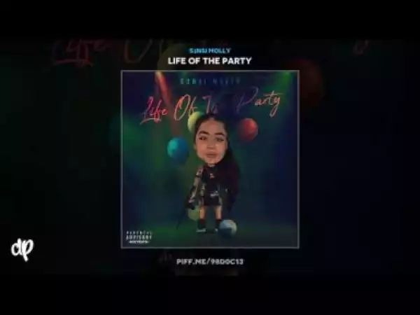 Life Of The Party BY S3nsi Molly